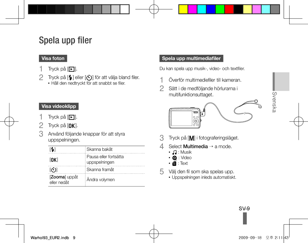 Samsung EC-PL10ZSBP/E3, EC-PL10ZRBP/FR, EC-PL10ZPBP/FR manual Spela upp filer, SV-9, Visa foton, Spela upp multimediafiler 