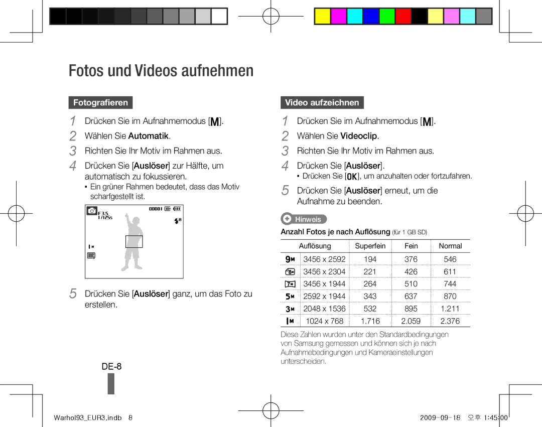 Samsung EC-PL10ZABP/VN, EC-PL10ZRBP/FR, EC-PL10ZPBP/FR, EC-PL10ZLBP/FR, EC-PL10ZSBP/IT DE-8, Fotografieren, Video aufzeichnen 