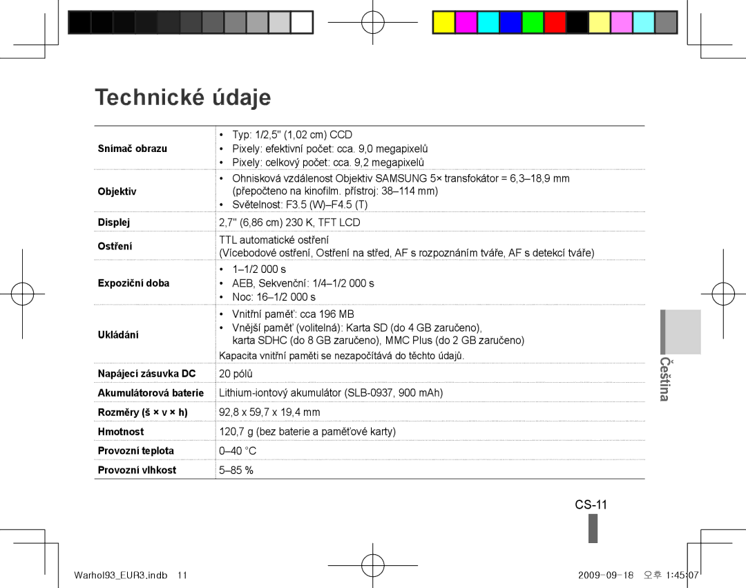 Samsung EC-PL10ZSBP/VN, EC-PL10ZRBP/FR, EC-PL10ZPBP/FR, EC-PL10ZLBP/FR, EC-PL10ZSBP/IT, EC-PL10ZRBP/IT Technické údaje, CS-11 