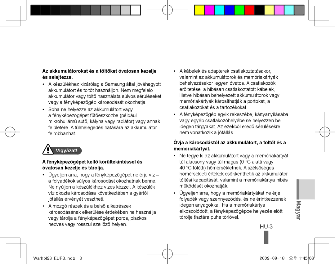 Samsung EC-PL10ZRBA/RU, EC-PL10ZRBP/FR, EC-PL10ZPBP/FR, EC-PL10ZLBP/FR, EC-PL10ZSBP/IT, EC-PL10ZRBP/IT HU-3, Magyar, Vigyázat 