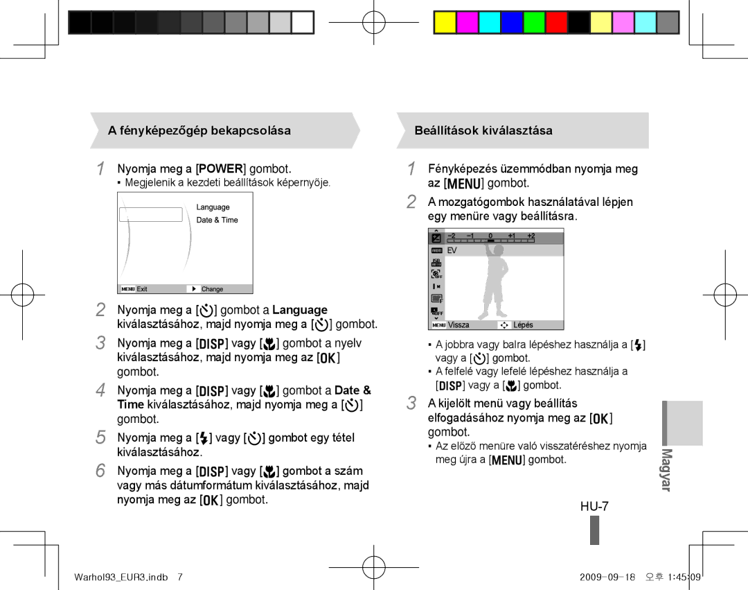 Samsung EC-PL10ZPBA/RU, EC-PL10ZRBP/FR, EC-PL10ZPBP/FR manual HU-7, Fényképezőgép bekapcsolása, Beállítások kiválasztása 