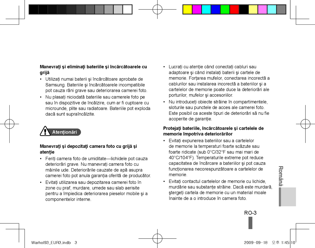 Samsung EC-PL10ZPBP/FR manual RO-3, Română, Manevraţi şi eliminaţi bateriile şi încărcătoarele cu grijă, Atenţionări 