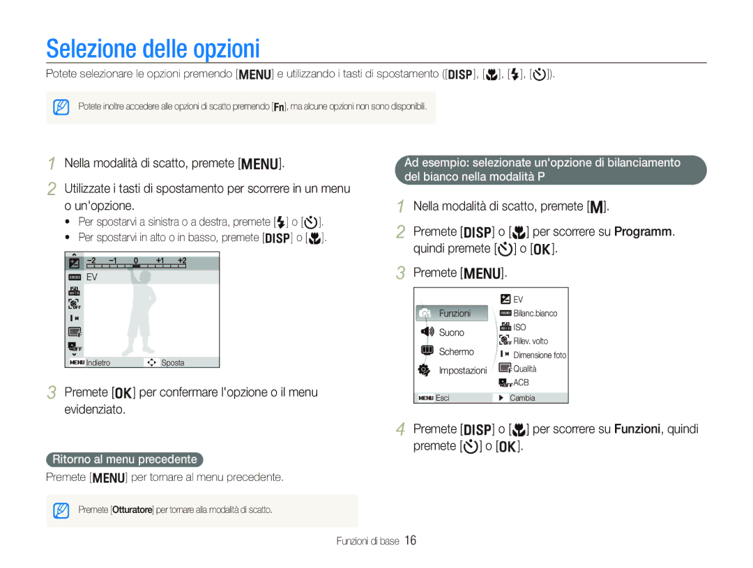 Samsung EC-PL10ZRBP/IT, EC-PL10ZSBP/IT Selezione delle opzioni, Premete o per confermare lopzione o il menu evidenziato 