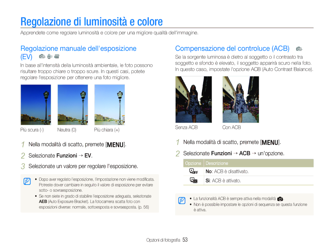 Samsung EC-PL10ZABA/IT, EC-PL10ZSBP/IT Regolazione di luminosità e colore, Regolazione manuale dellesposizione EV p d 