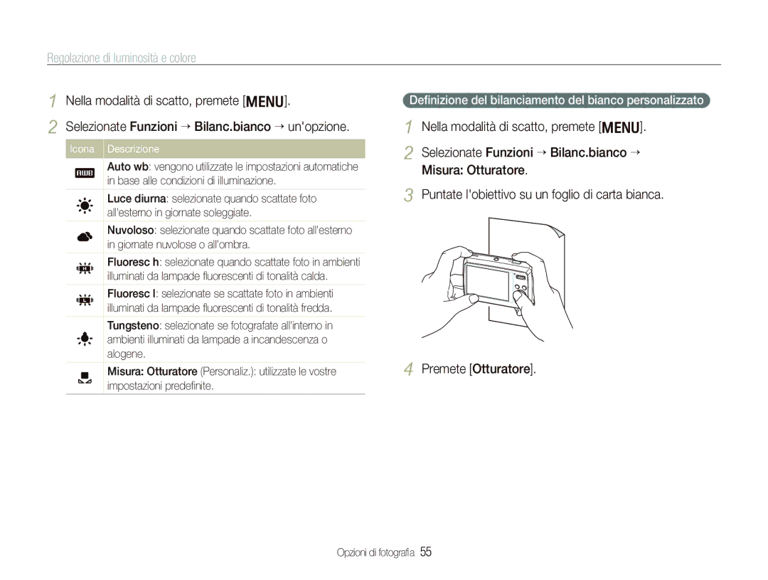 Samsung EC-PL10ZSBP/IT manual Nella modalità di scatto, premete m, Deﬁnizione del bilanciamento del bianco personalizzato 