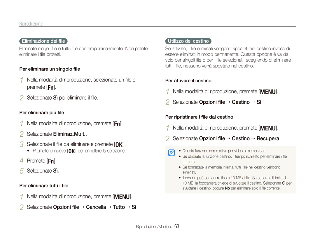 Samsung EC-PL10ZSBP/IT, EC-PL10ZRBP/IT, EC-PL10ZABA/IT Premete f Selezionate Sì, Eliminazione dei ﬁle, Utilizzo del cestino 