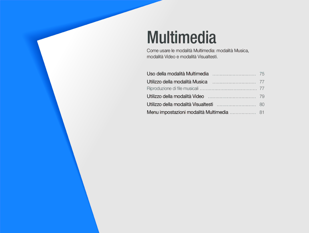 Samsung EC-PL10ZBBP/IT, EC-PL10ZSBP/IT, EC-PL10ZRBP/IT, EC-PL10ZABA/IT manual Multimedia 