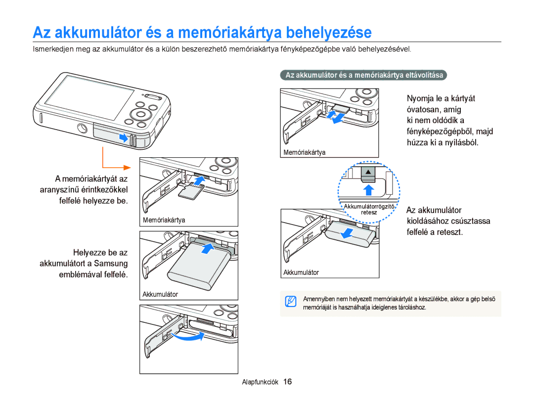 Samsung EC-PL20ZZBPPE3, EC-PL120ZBPBE1, EC-PL120ZBPPE1 Az akkumulátor és a memóriakártya behelyezése, Felfelé a reteszt 