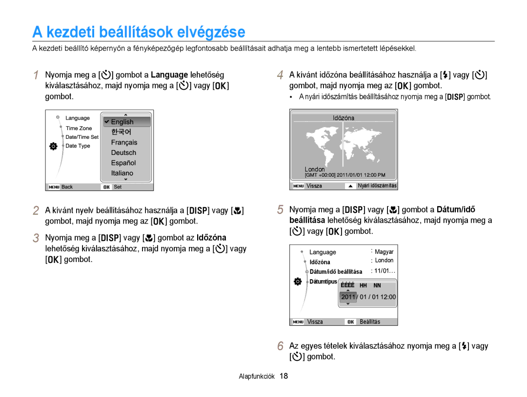 Samsung EC-PL20ZZBPRE3 manual Kezdeti beállítások elvégzése, Nyári időszámítás beállításához nyomja meg a D gombot 