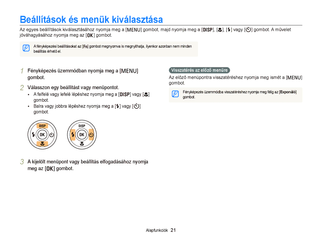 Samsung EC-PL210ZBPBE2, EC-PL120ZBPBE1 Beállítások és menük kiválasztása, Fényképezés üzemmódban nyomja meg a m, Gombot 