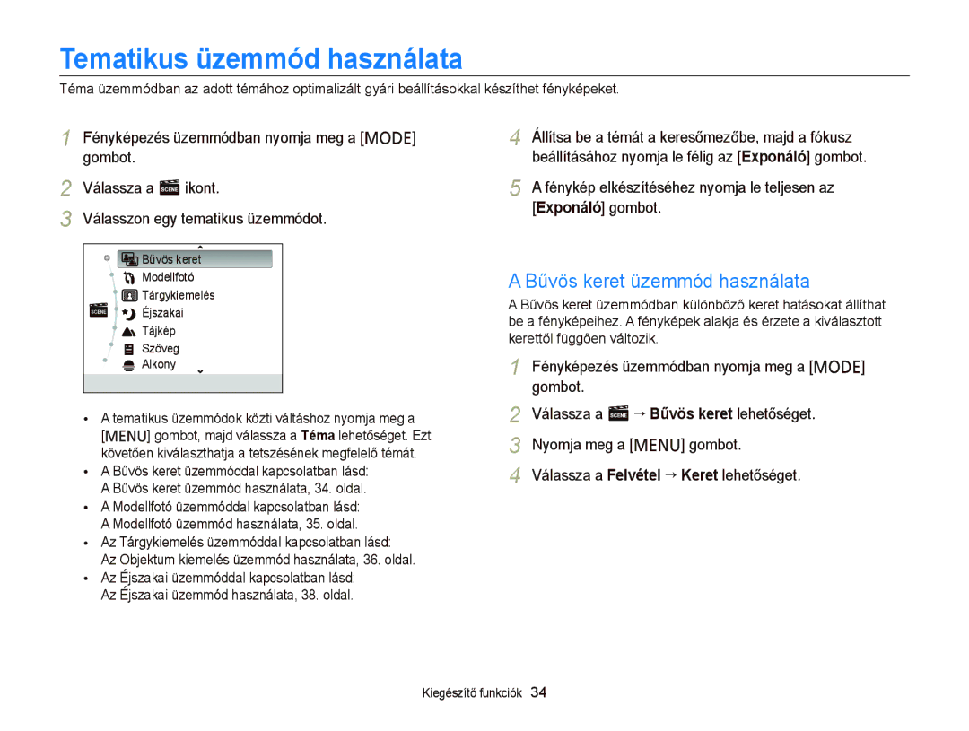 Samsung EC-PL120ZFPBE3, EC-PL120ZBPBE1, EC-PL120ZBPPE1 manual Tematikus üzemmód használata, Bűvös keret üzemmód használata 