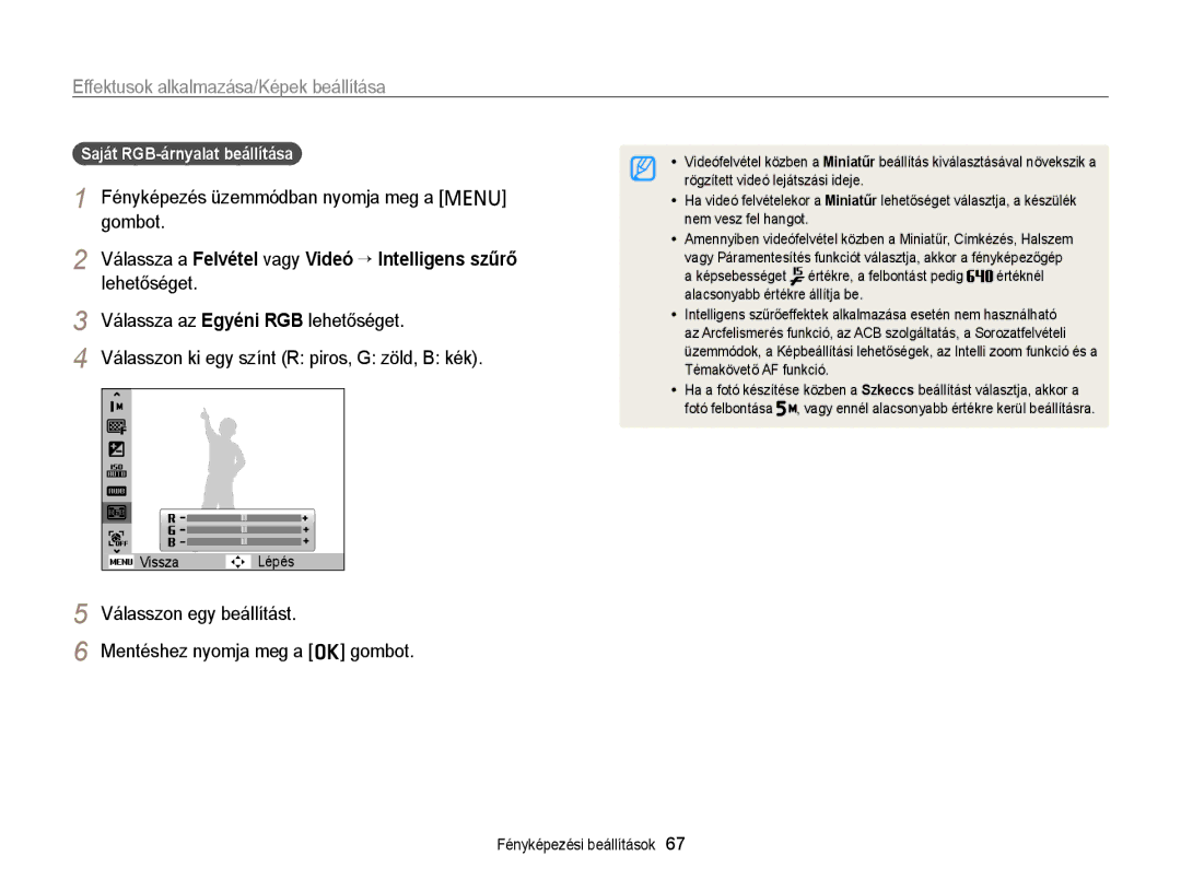 Samsung EC-PL120ZFPPE3 Válassza az Egyéni RGB lehetőséget, Saját RGB-árnyalat beállítása, Mentéshez nyomja meg a o gombot 