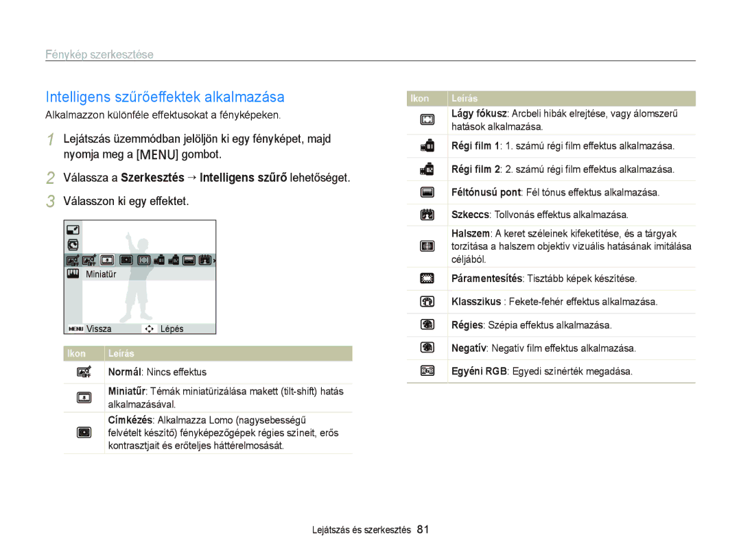 Samsung EC-PL120ZBPBE2, EC-PL120ZBPBE1 Intelligens szűrőeffektek alkalmazása, Fénykép szerkesztése, Hatások alkalmazása 