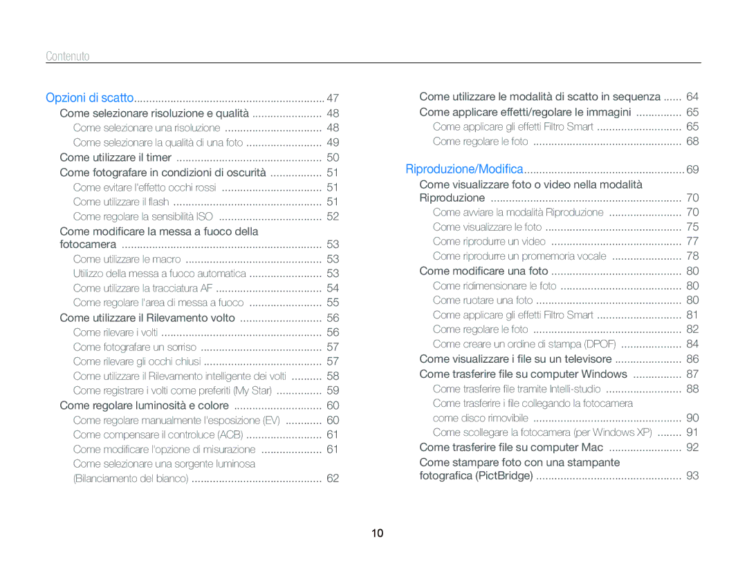 Samsung EC-PL120ZDPLME, EC-PL120ZBPBE1, EC-PL120ZFPPE1, EC-PL120ZFPBE1 Contenuto, Come fotografare in condizioni di oscurità 