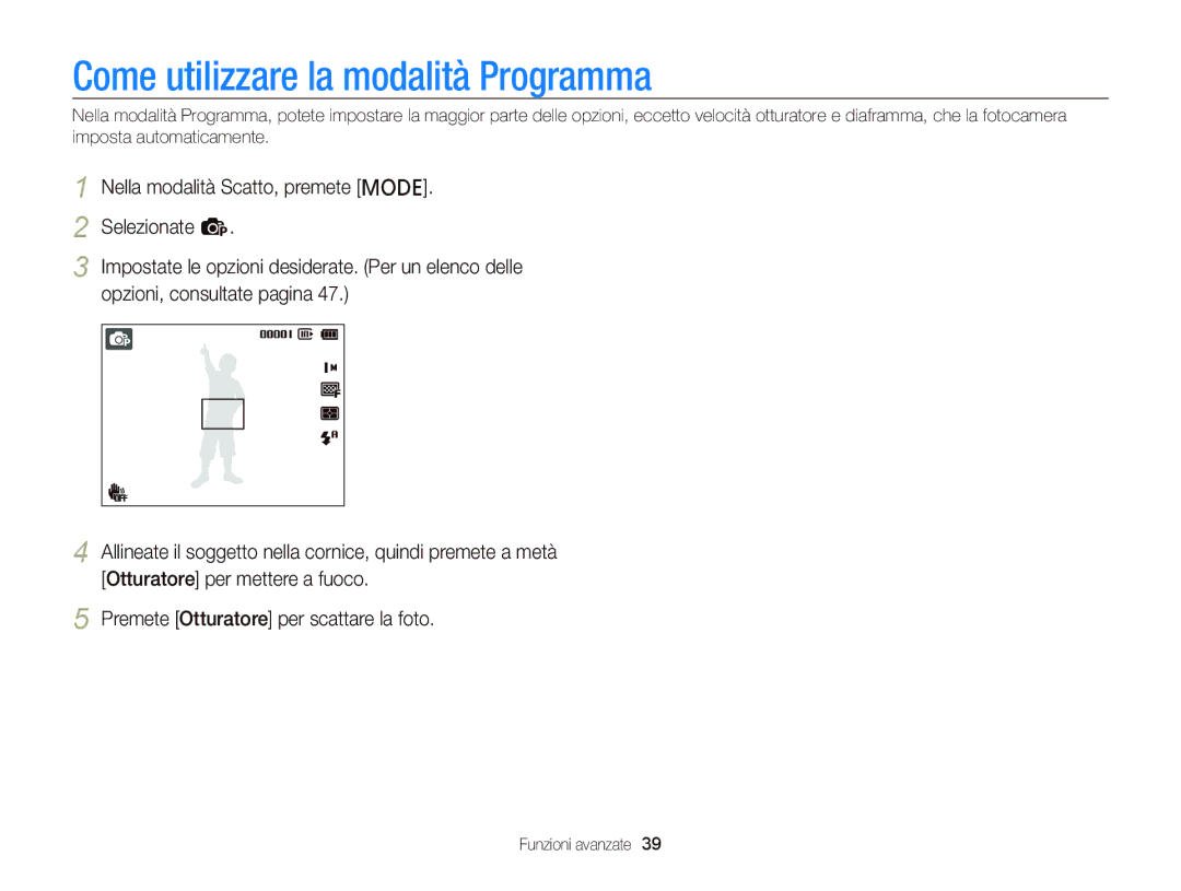 Samsung EC-PL210ZBPBE1, EC-PL120ZBPBE1, EC-PL120ZFPPE1, EC-PL120ZFPBE1, EC-PL120ZBPPE1 Come utilizzare la modalità Programma 