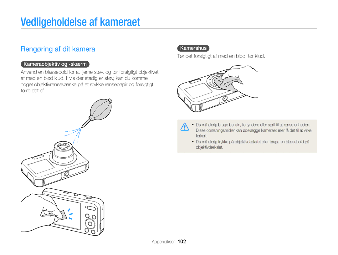 Samsung EC-PL20ZZBPRE2 manual Vedligeholdelse af kameraet, Rengøring af dit kamera, Kameraobjektiv og -skærm, Kamerahus 