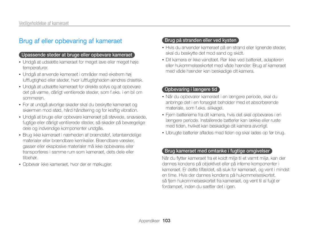 Samsung EC-PL120ZBPSE2, EC-PL20ZZBPSE2, EC-PL210ZBPPE2 Brug af eller opbevaring af kameraet, Vedligeholdelse af kameraet 