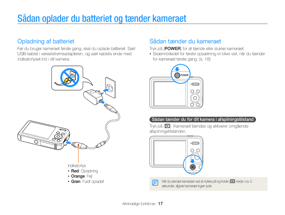 Samsung EC-PL210ZBPBE2 Sådan oplader du batteriet og tænder kameraet, Opladning af batteriet, Sådan tænder du kameraet 