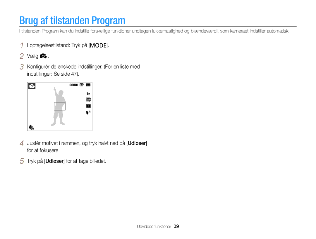 Samsung EC-PL20ZZBPSE2, EC-PL120ZBPSE2, EC-PL210ZBPPE2, EC-PL120ZBPLE2, EC-PL120ZFPSE2 manual Brug af tilstanden Program 