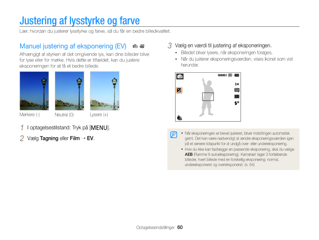 Samsung EC-PL120ZBPPE2 manual Justering af lysstyrke og farve, Manuel justering af eksponering EV p, Mørkere Neutral 