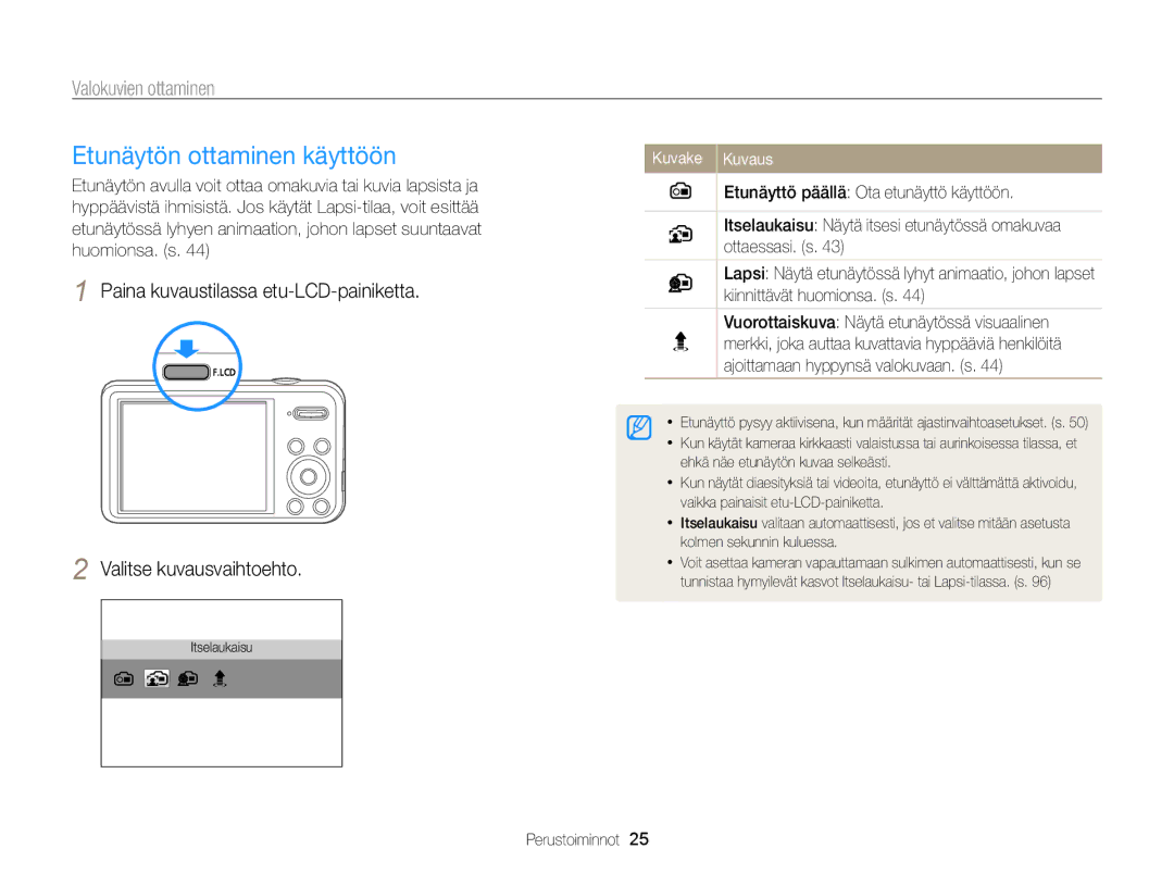 Samsung EC-PL120ZBPSE2, EC-PL20ZZBPSE2, EC-PL210ZBPPE2, EC-PL120ZBPLE2 Etunäytön ottaminen käyttöön, Valokuvien ottaminen 