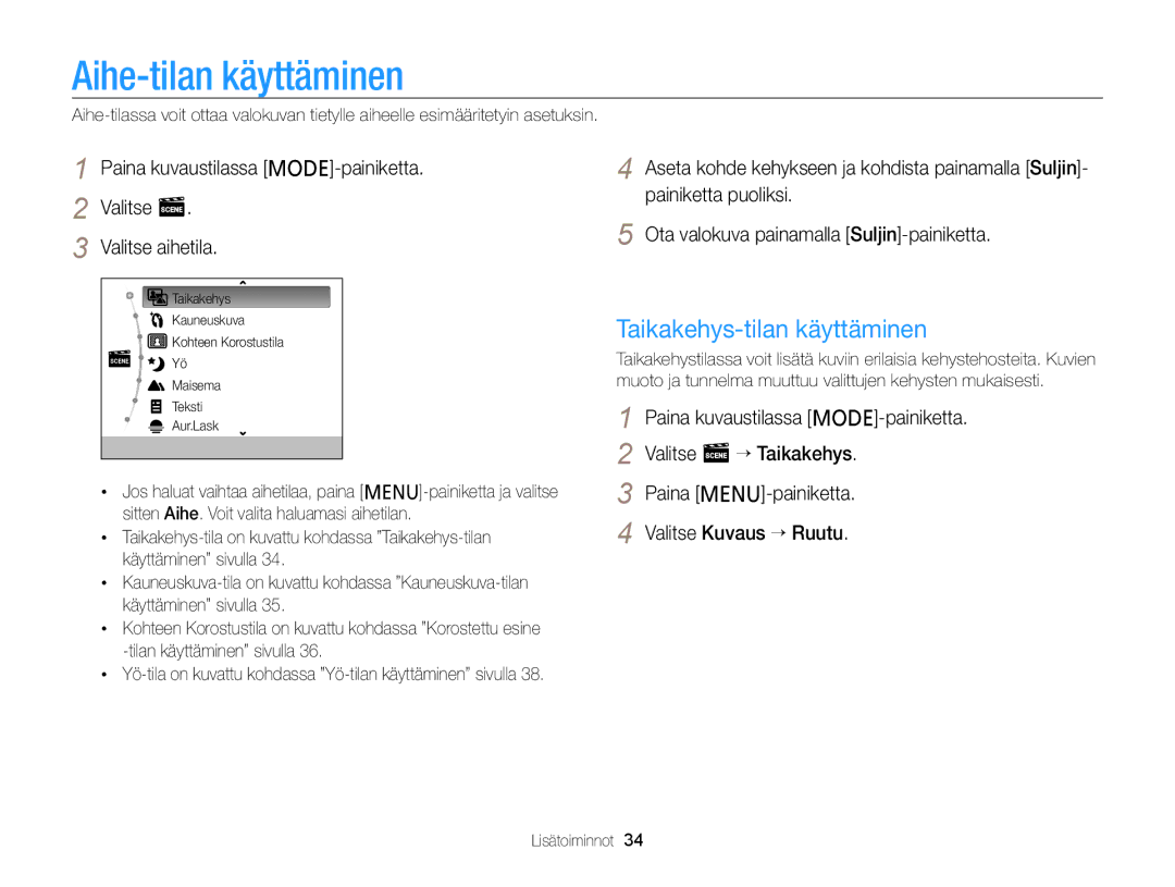 Samsung EC-PL120ZBPPE2, EC-PL120ZBPSE2, EC-PL20ZZBPSE2, EC-PL210ZBPPE2 Aihe-tilan käyttäminen, Taikakehys-tilan käyttäminen 