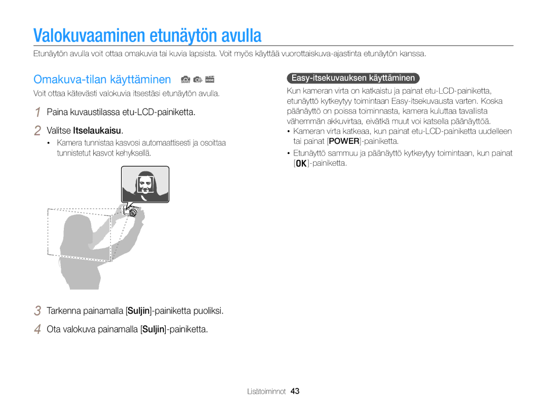 Samsung EC-PL210ZBPBE2 Valokuvaaminen etunäytön avulla, Omakuva-tilan käyttäminen S p s, Easy-itsekuvauksen käyttäminen 