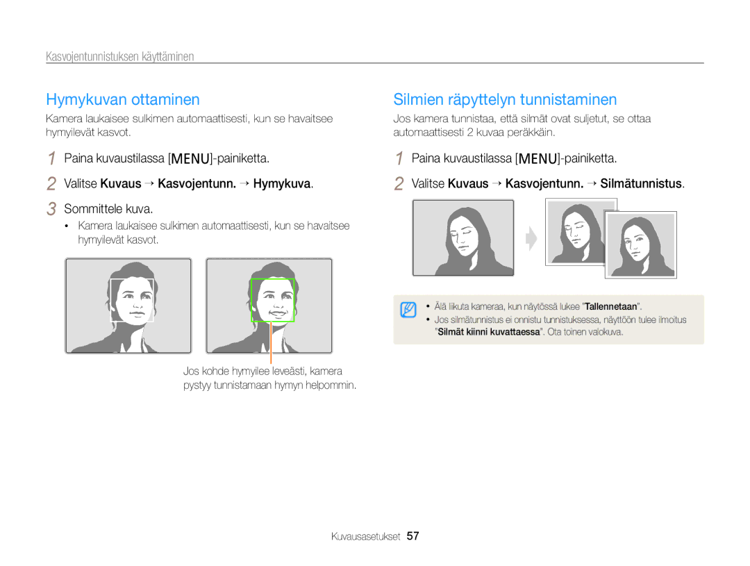 Samsung EC-PL20ZZBPPE2 manual Hymykuvan ottaminen, Silmien räpyttelyn tunnistaminen, Kasvojentunnistuksen käyttäminen 