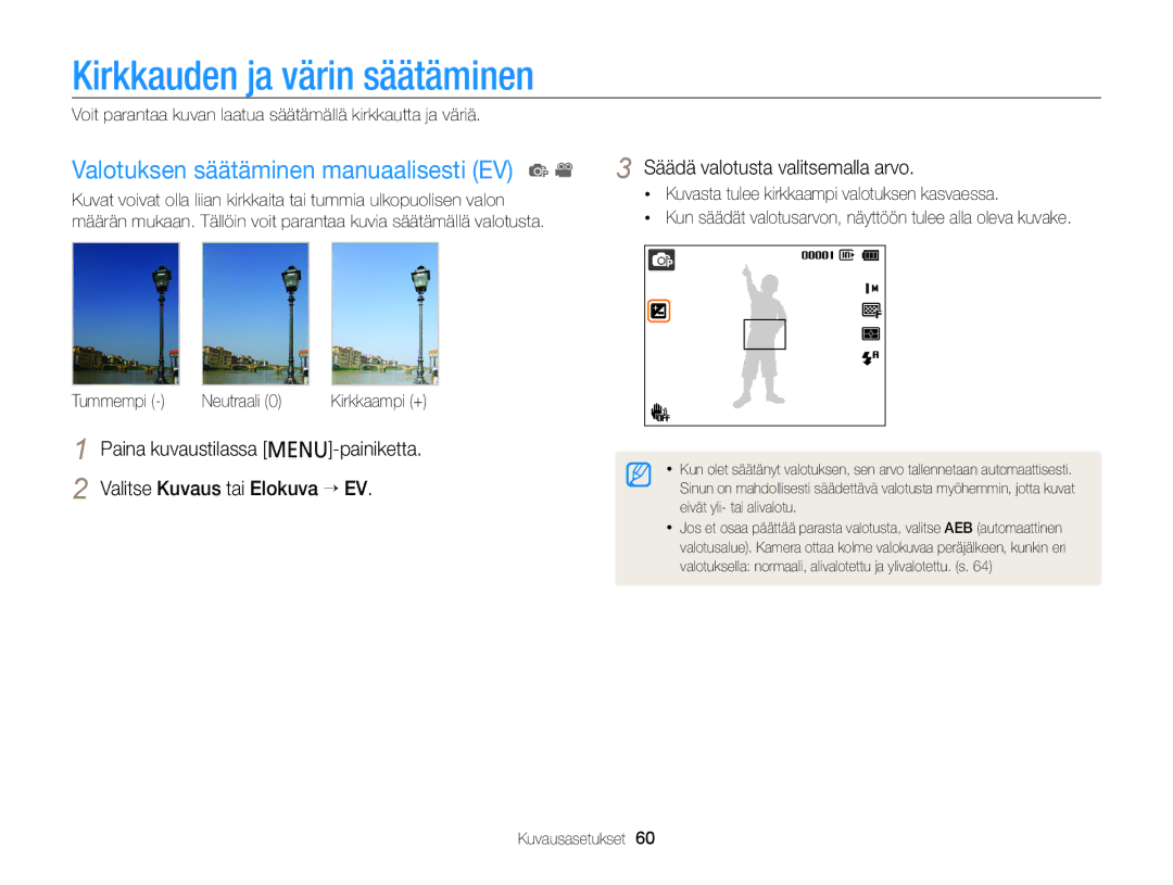 Samsung EC-PL120ZBPPE2 manual Kirkkauden ja värin säätäminen, Valotuksen säätäminen manuaalisesti EV p, Tummempi Neutraali 