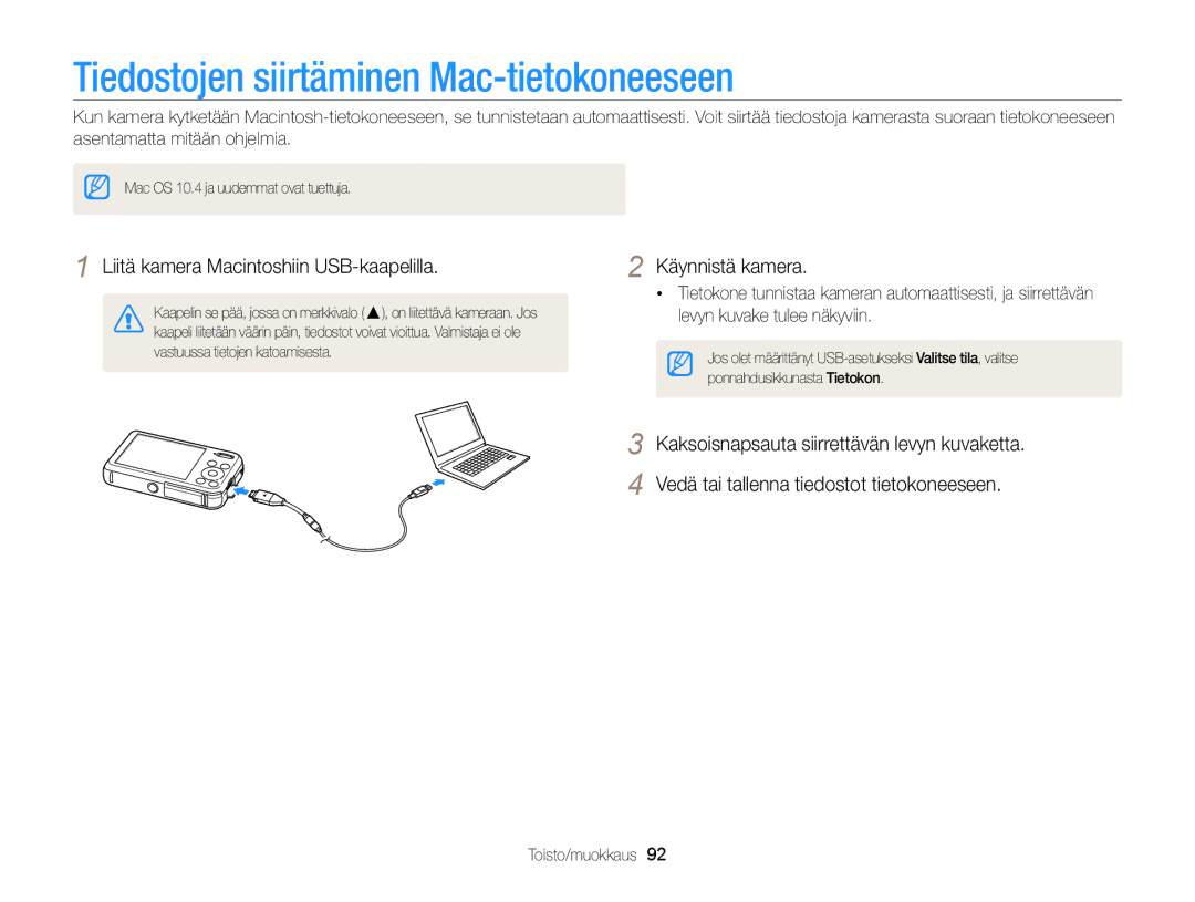 Samsung EC-PL210ZBPPE2 manual Tiedostojen siirtäminen Mac-tietokoneeseen, Liitä kamera Macintoshiin USB-kaapelilla 