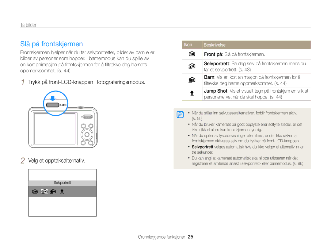 Samsung EC-PL120ZBPSE2, EC-PL20ZZBPSE2, EC-PL210ZBPPE2, EC-PL120ZBPLE2, EC-PL120ZFPSE2 manual Slå på frontskjermen, Ta bilder 