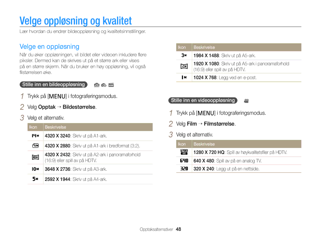 Samsung EC-PL120ZFPBE2 manual Velge oppløsning og kvalitet, Velge en oppløsning, Stille inn en bildeoppløsning S p s 