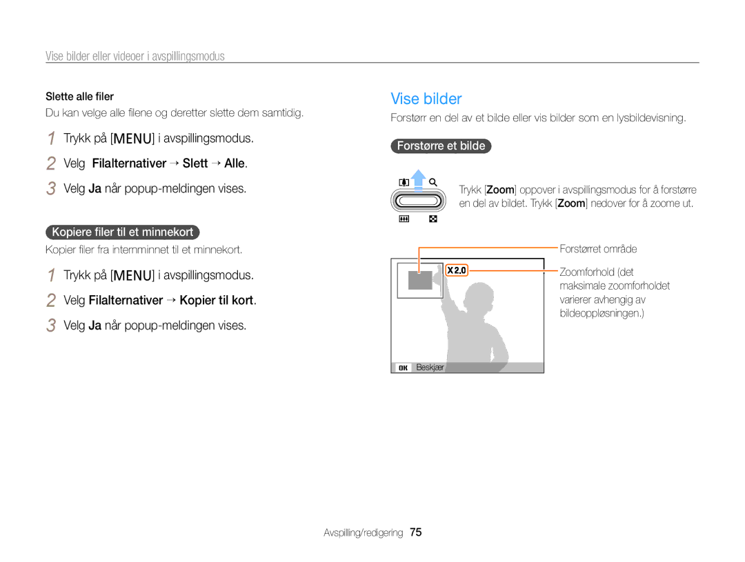 Samsung EC-PL120ZBPBE2, EC-PL120ZBPSE2 Vise bilder, Kopiere ﬁler til et minnekort, Forstørre et bilde, Forstørret område 