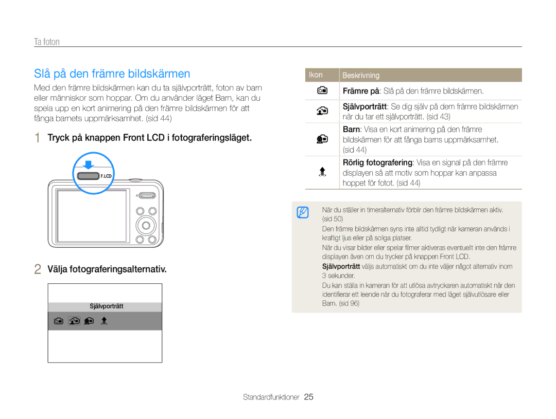 Samsung EC-PL120ZBPSE2, EC-PL20ZZBPSE2, EC-PL210ZBPPE2, EC-PL120ZBPLE2 manual Slå på den främre bildskärmen, Ta foton 