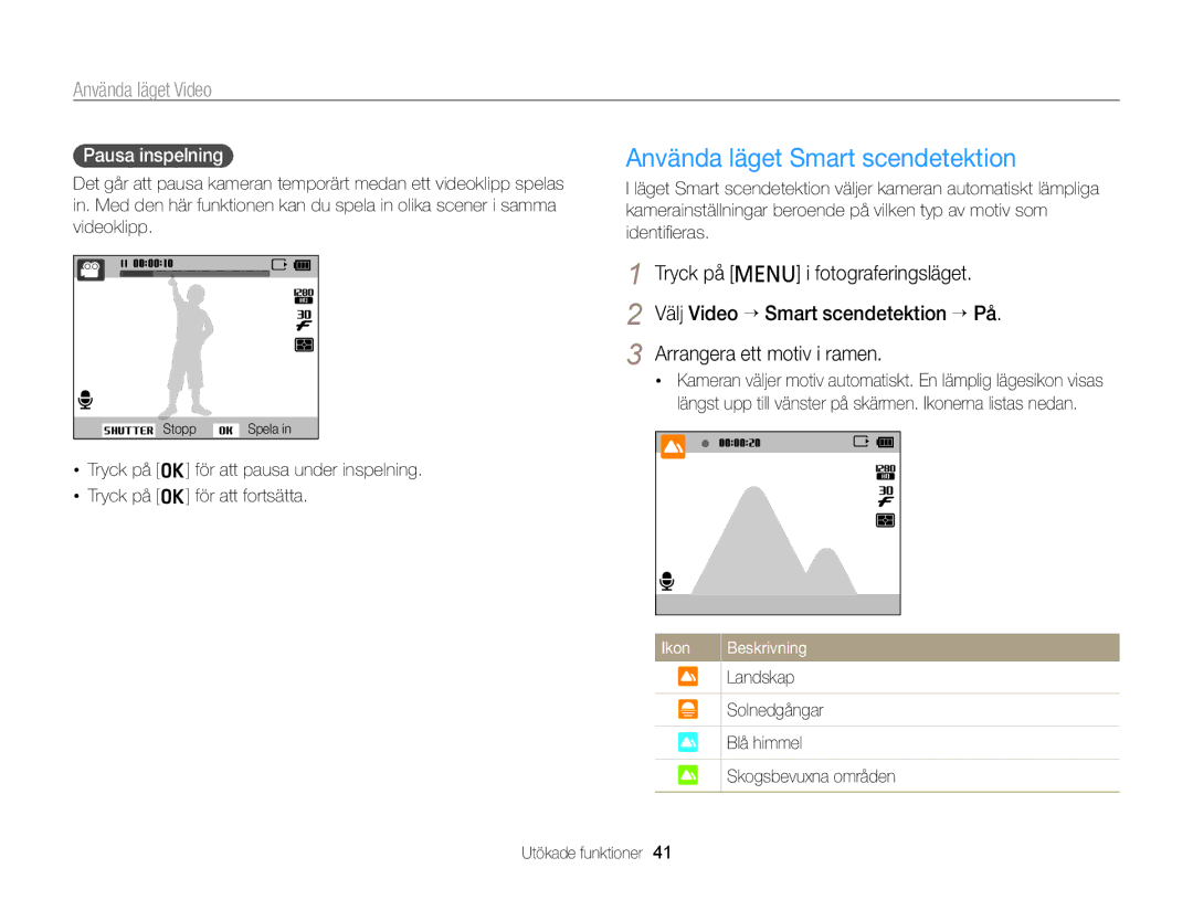 Samsung EC-PL120ZBPLE2, EC-PL120ZBPSE2 Använda läget Smart scendetektion, Använda läget Video, Pausa inspelning, Landskap 