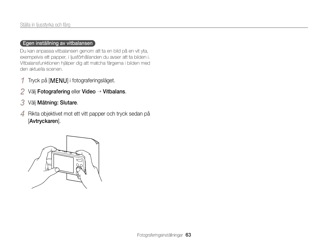 Samsung EC-PL20ZZBPRE2, EC-PL120ZBPSE2, EC-PL20ZZBPSE2, EC-PL210ZBPPE2, EC-PL120ZBPLE2 manual Egen inställning av vitbalansen 