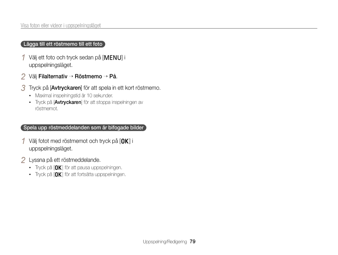 Samsung EC-PL210ZBPPE2 manual Lägga till ett röstmemo till ett foto, Spela upp röstmeddelanden som är bifogade bilder 