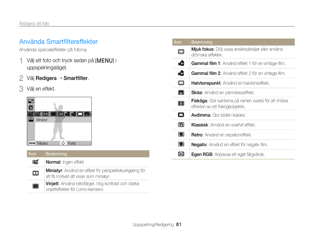 Samsung EC-PL120ZFPSE2, EC-PL120ZBPSE2 Använda Smartﬁltereffekter, Redigera ett foto, Välj ett foto och tryck sedan på m 