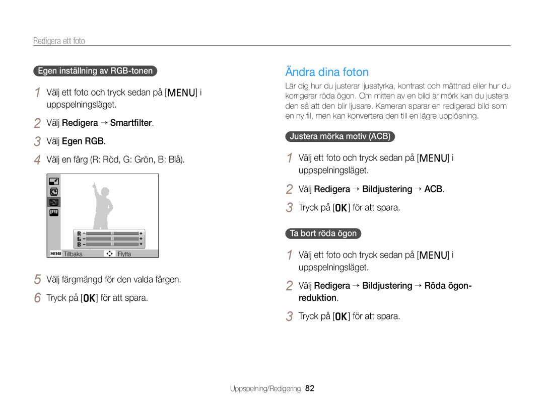Samsung EC-PL210ZBPBE2, EC-PL120ZBPSE2, EC-PL20ZZBPSE2 manual Ändra dina foton, Justera mörka motiv ACB, Ta bort röda ögon 