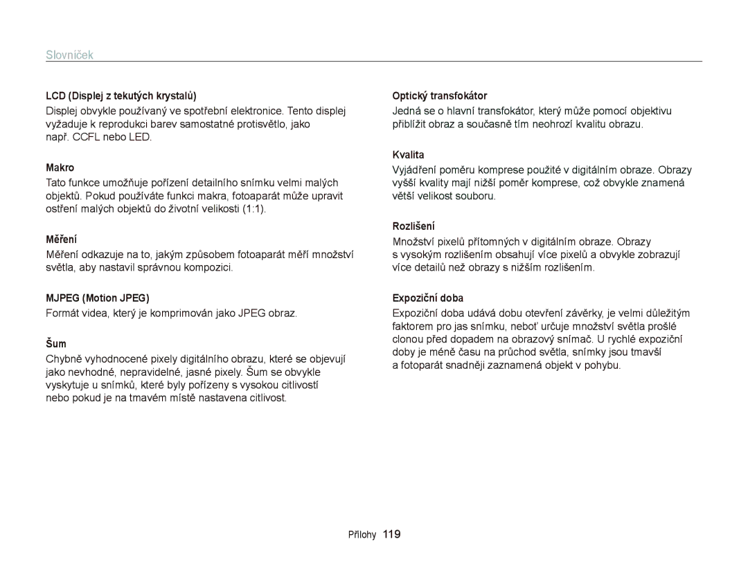 Samsung EC-PL120ZFPSE3 manual LCD Displej z tekutých krystalů, Makro, Měření, Mjpeg Motion Jpeg, Šum, Optický transfokátor 