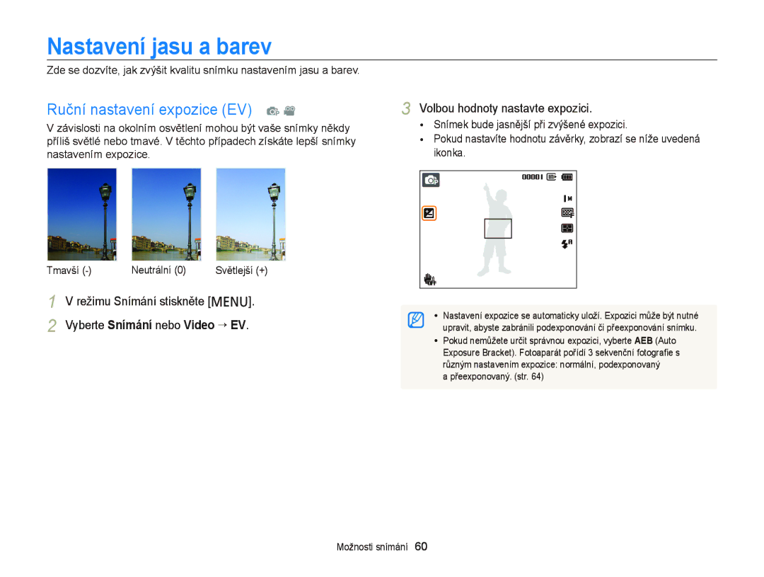Samsung EC-PL20ZZBPSE3 manual Nastavení jasu a barev, Ruční nastavení expozice EV p, Volbou hodnoty nastavte expozici 