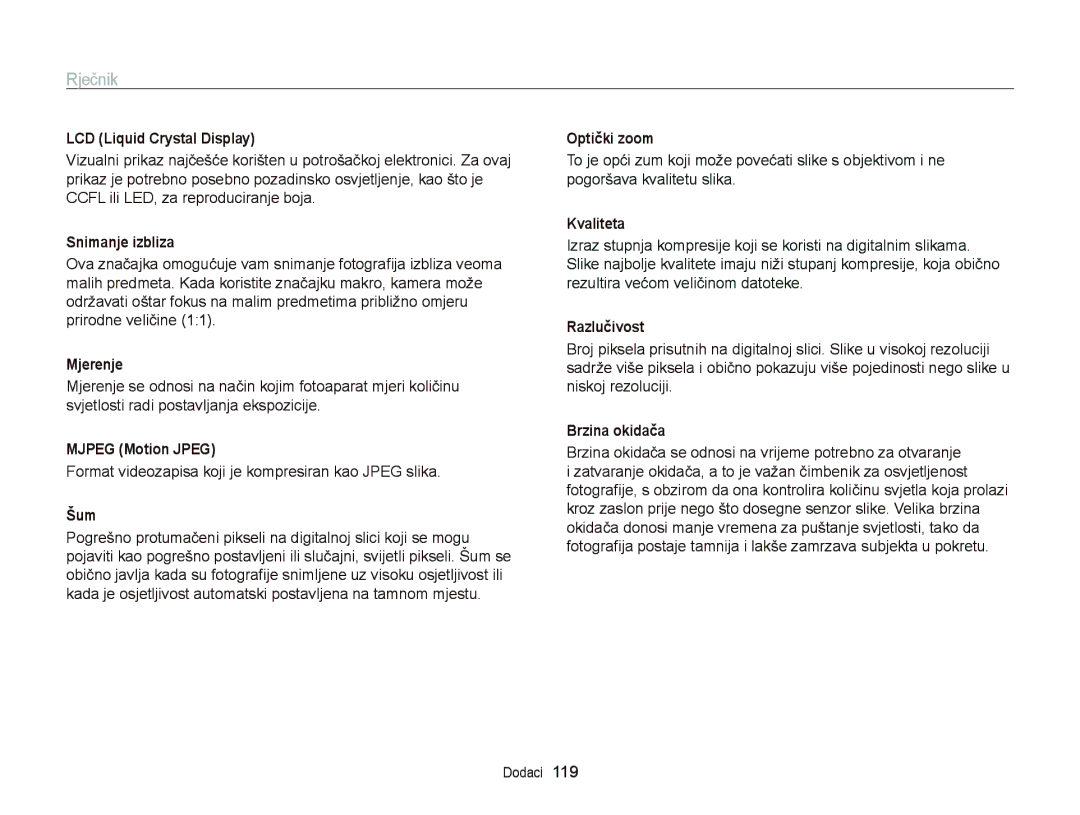 Samsung EC-PL120ZFPBE3 manual LCD Liquid Crystal Display, Snimanje izbliza, Mjerenje, Mjpeg Motion Jpeg, Šum, Optički zoom 