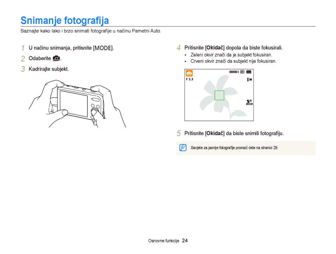 Samsung EC-PL20ZZBPBE3, EC-PL120ZFPBE3, EC-PL210ZBPBE3 Snimanje fotograﬁja, Pritisnite Okidač da biste snimili fotograﬁju 