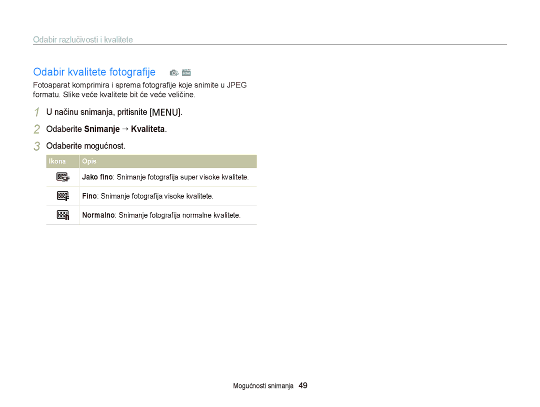 Samsung EC-PL120ZFPBE3, EC-PL210ZBPBE3, EC-PL120ZBPSE3 Odabir kvalitete fotograﬁje p s, Odabir razlučivosti i kvalitete 
