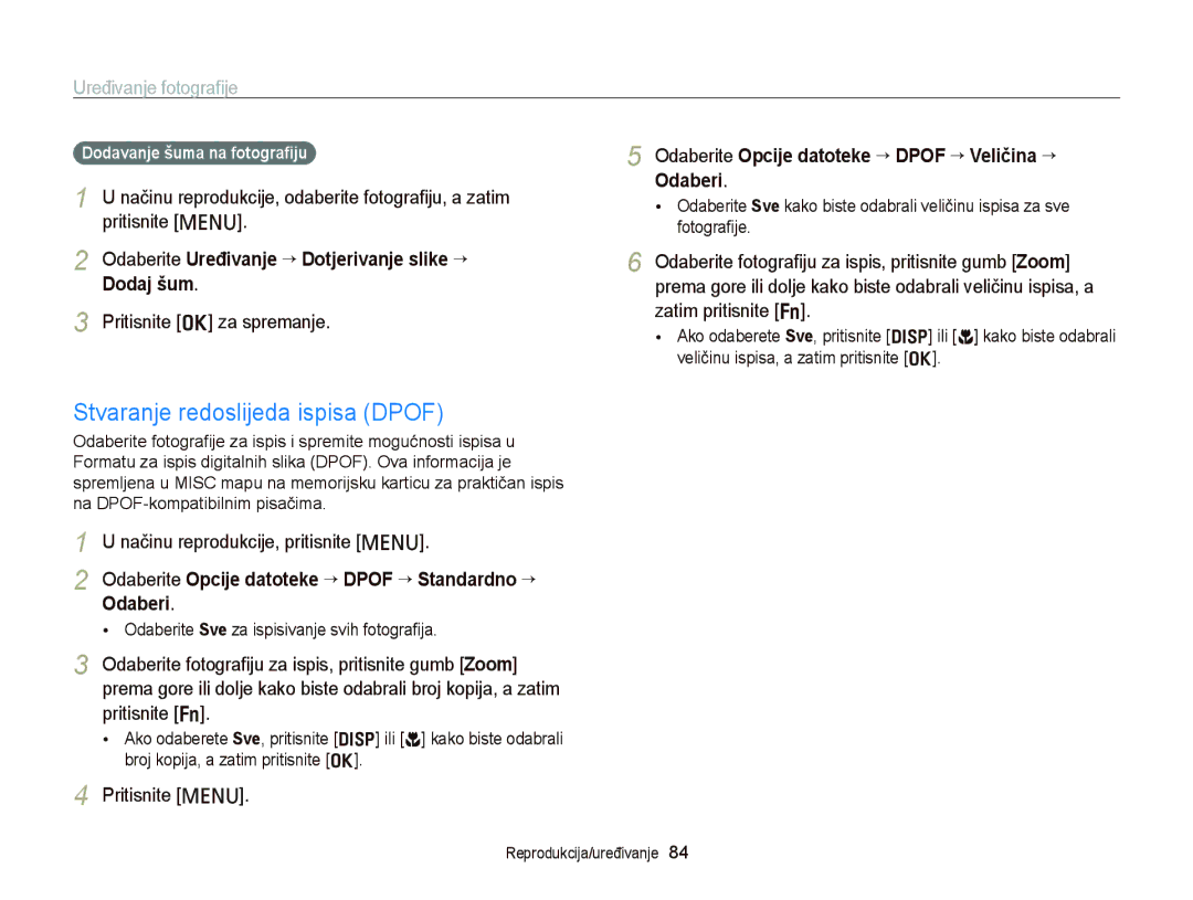 Samsung EC-PL20ZZBPBE3 manual Stvaranje redoslijeda ispisa Dpof, Odaberite Uređivanje “ Dotjerivanje slike “ Dodaj šum 