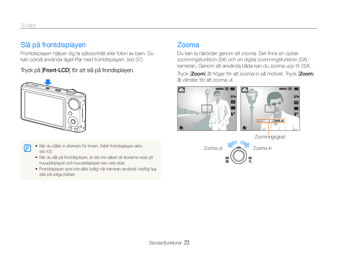 Samsung EC-PL150ZBPLE2 manual Slå på frontdisplayen, Zooma, Ta foton, Tryck på Front-LCD för att slå på frondisplayen 