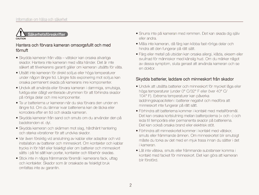 Samsung EC-PL150ZBPLE2 manual Information﻿ om hälsa och säkerhet, Hantera och förvara kameran omsorgsfullt och med förnuft 