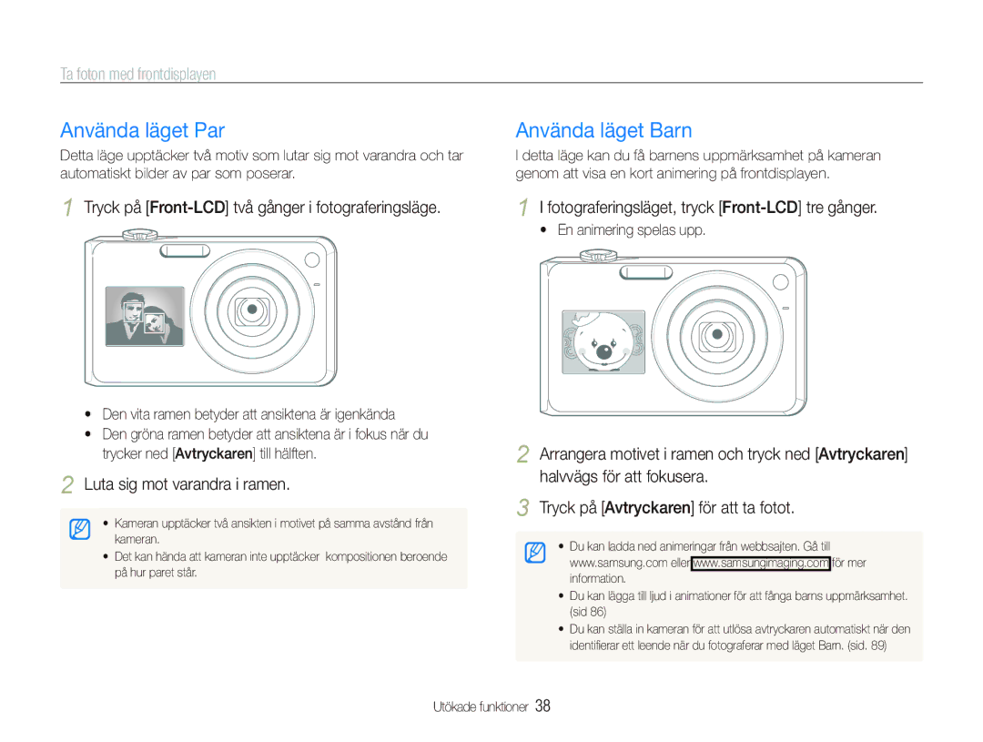 Samsung EC-PL150ZBPLE2, EC-PL150ZBPRE2, EC-PL150ZBPVE2 Använda läget Par, Använda läget Barn, Ta foton med frontdisplayen 