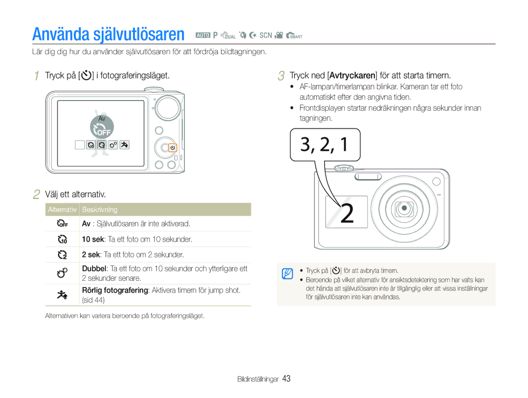 Samsung EC-PL150ZBPVE2 manual Använda självutlösaren a p d b N s v S, Tryck på t i fotograferingsläget Välj ett alternativ 