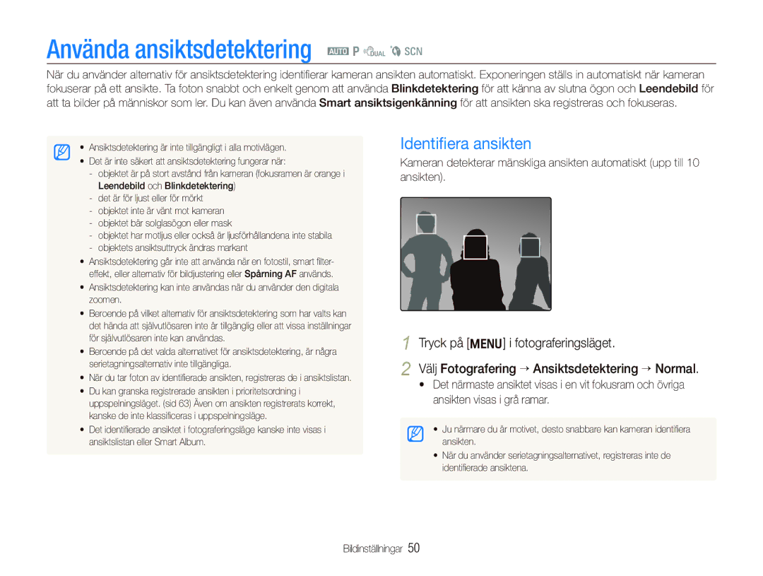 Samsung EC-PL150ZBPLE2 manual Använda ansiktsdetektering a p d b s, Identiﬁera ansikten, Ansikten visas i grå ramar 